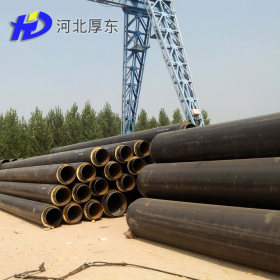 厚东供应预制直埋保温钢管 起订门槛低 热水输送预制直埋保温钢管